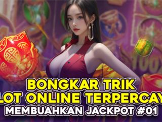 Bongkar Trik Slot Online Super Easy Kasih Jackpot #01